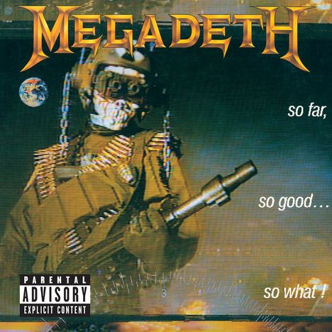 Megadeth: So Far, So Good, So What - Remixed &amp; Remastered, CD