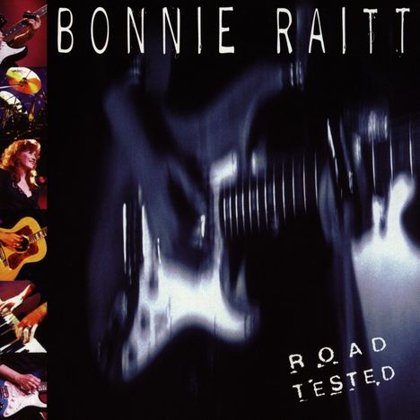 Bonnie Raitt: Road Tested: Live, CD