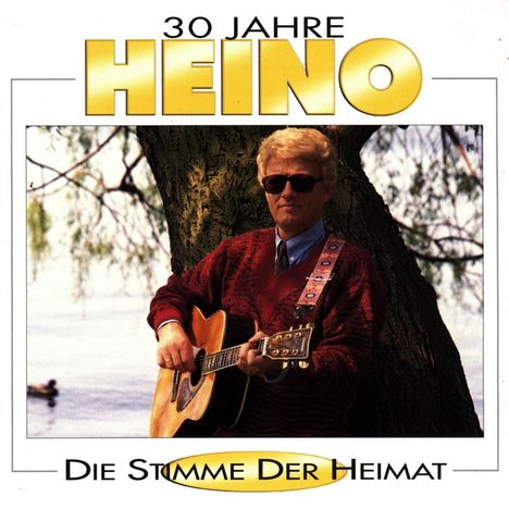 Heino: 30 Jahre Heino - Die Stimme der Heimat, 2 CDs