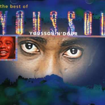 Youssou N'Dour: The Best Of Youssou N'Dour, CD