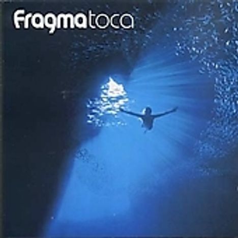 Fragma: Toca, CD