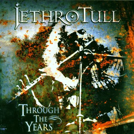 Jethro Tull: Through The Years, CD