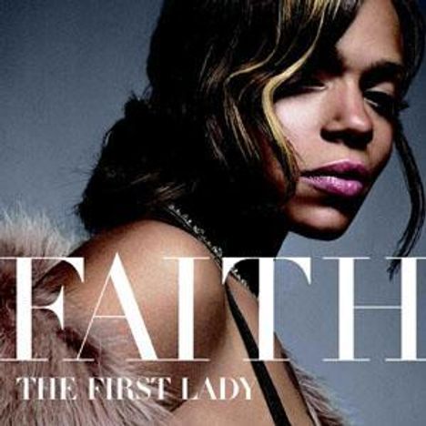 Faith Evans: The First Lady, CD