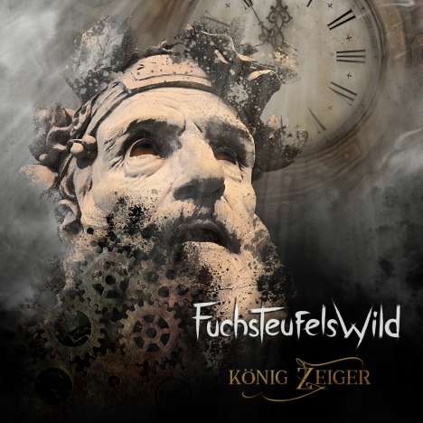 Fuchsteufelswild: König Zeiger, CD
