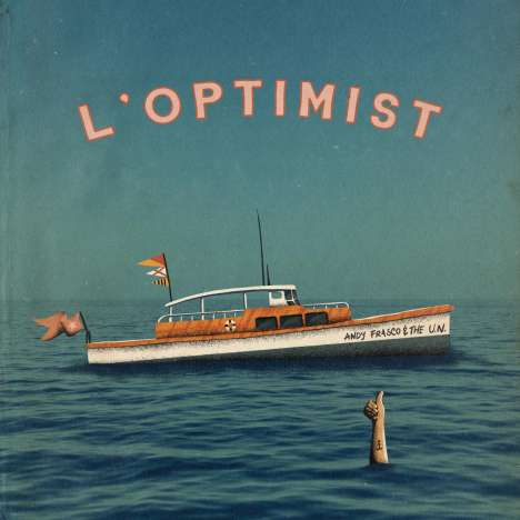 Andy Frasco &amp; The U. N.: L'Optimist (Electric Denim Colored Vinyl), LP