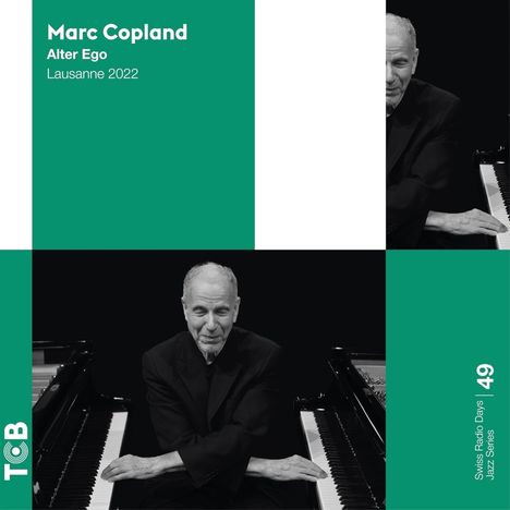 Marc Copland (geb. 1948): Alter Ego: Lausanne 2022, LP