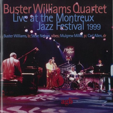 Buster Williams (geb. 1942): Live At The Montreux Jazz Festival 1999, CD