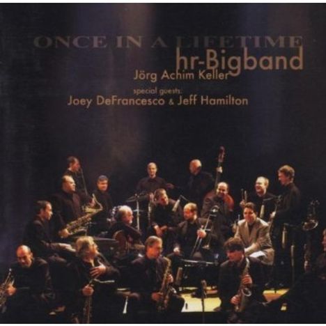 hr-Bigband: Once In A Lifetime, CD