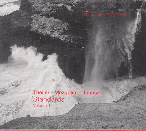 Yves Theiler, Marc Mezgolits &amp; Marton Juhasz: Standards Volume 1, CD