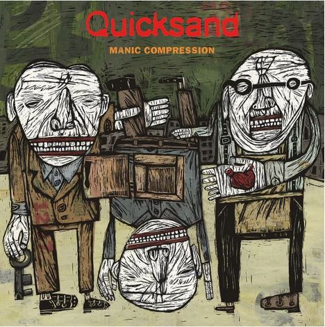 Text: "Quicksand" in Rot, "Manic Compression" in Gelb.  
Illustration von drei skizzenhaften, abstrakten Figuren in Anzügen.