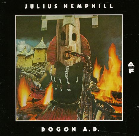 Julius Hemphill (1938-1995): Dogon A.D., CD