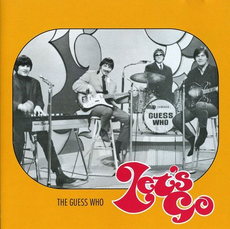 The Guess Who: Let's Go (The Cdc Years, CD