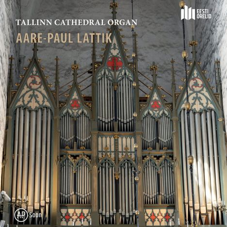 "TALLINN CATHEDRAL ORGAN, AARE-PAUL LATTIK." Große Orgel mit gotischem Design, verziert mit roten Kreuzen und goldenen Details.