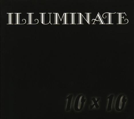 Illuminate: 10x10 (Schwarz), CD