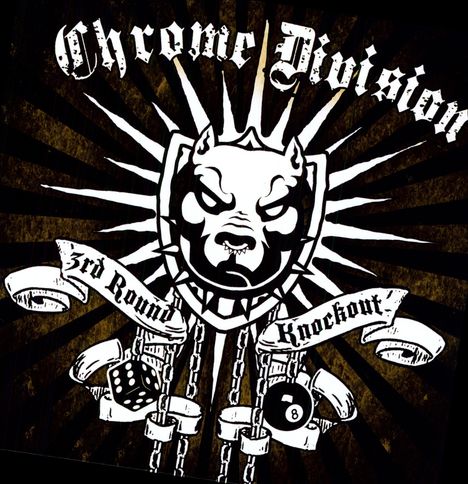 Chrome Division: 3rd Round Knockout, LP