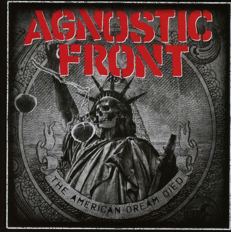 Agnostic Front: The American Dream Died, CD