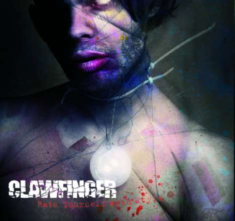 Clawfinger: Hate Yourself With Style, CD