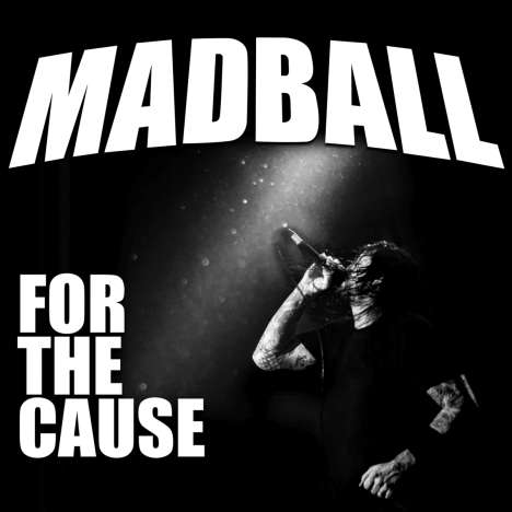Madball: For The Cause, CD