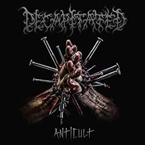 Decapitated: Anticult, CD