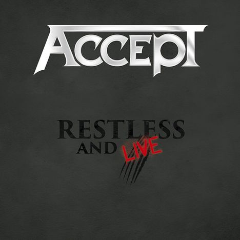 Accept: Restless And Live: Blind Rage - Live In Europe 2015, 2 CDs