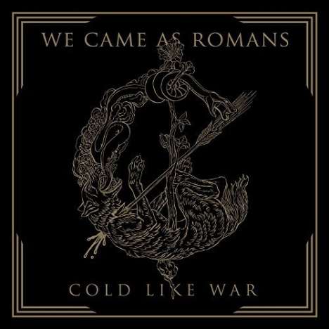 We Came As Romans: Cold Like War, CD