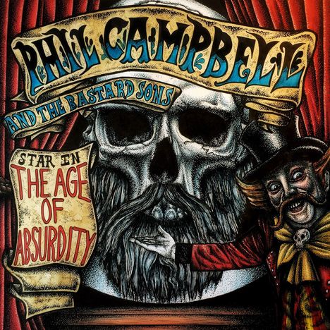 Phil Campbell: The Age Of Absurdity, CD