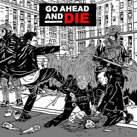 Go Ahead And Die: Go Ahead And Die, CD