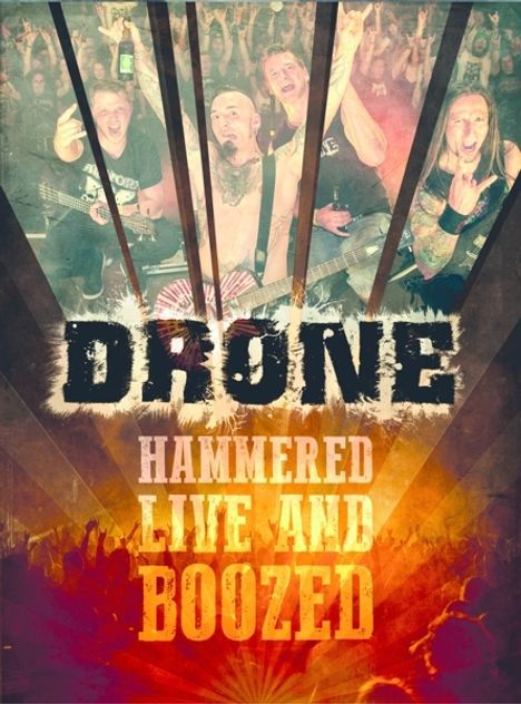 Drone: Hammered Live And Boozed, DVD