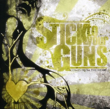 Stick To Your Guns: Comes From The Heart, CD