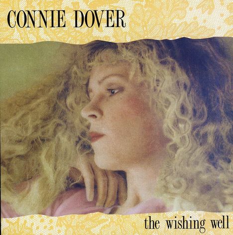 Connie Dover: The Wishing Well, CD