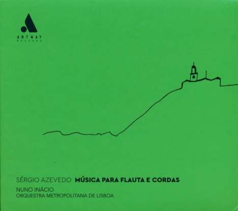 Sergio Azevedo (geb. 1968): Concertinos Nr.1-3 für Flöte &amp; Streicher, CD