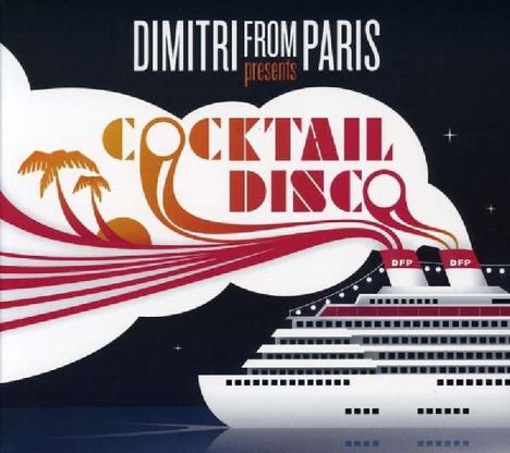 Cocktail Disco (Dimitri From Paris), 2 CDs