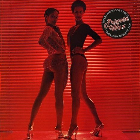 Private Wax: Super Rare Boogie &amp; Disco (remastered) (Reissue) (Limited Edition), 2 LPs