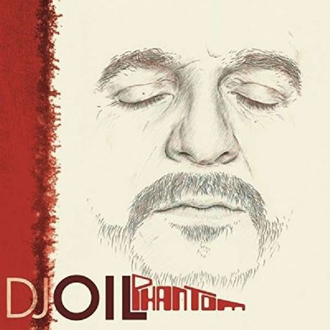 DJ Oil: Phantom (2LP + CD), 2 LPs und 1 CD