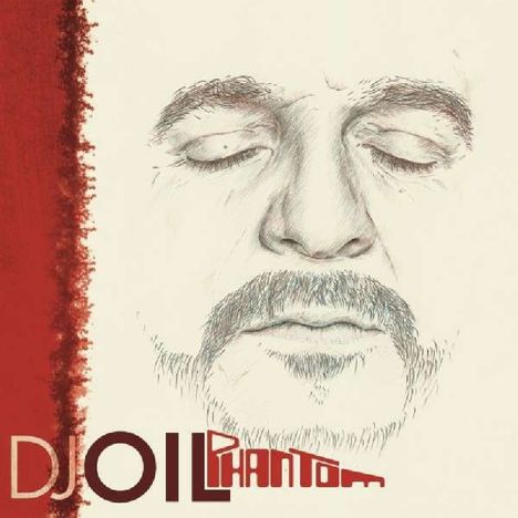 DJ Oil: Phantom, CD