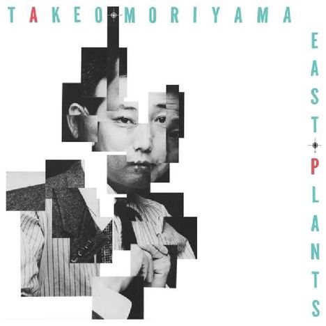 Takeo Moriyama: East Plants (180g), 2 LPs