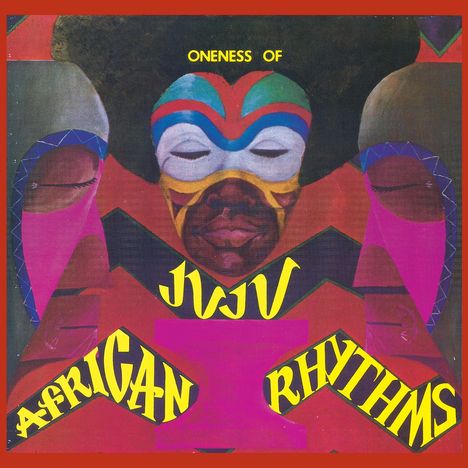 Oneness Of Juju (Juju): African Rhythms (remastered), 2 LPs