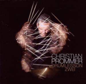 Christian Prommer: Drumlesson Zwei, CD