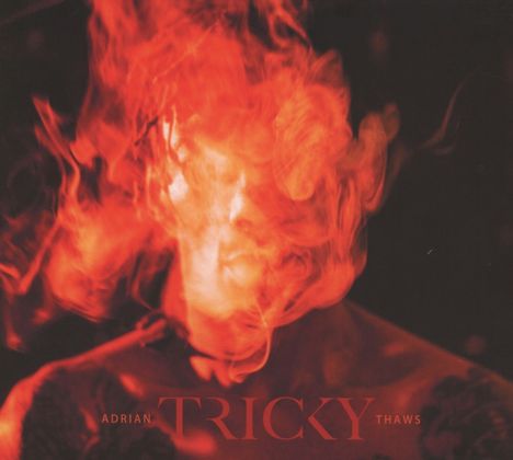 Tricky: Adrian Thaws, CD