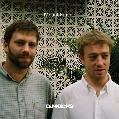 Mount Kimbie: DJ-Kicks, CD