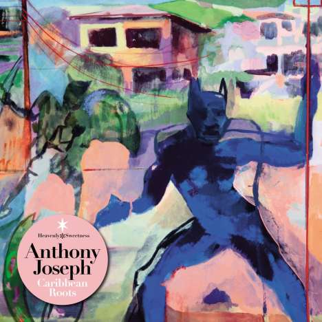 Anthony Joseph: Caribbean Roots, CD