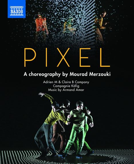 Adrien M &amp; Claire B Company / Compagnie Käfig - Pixel, Blu-ray Disc