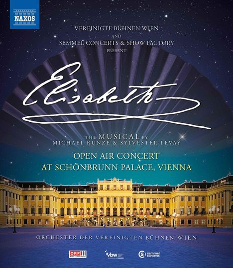 Sylvester Levay (geb. 1945): Musical: Elisabeth (Musical auf Texte von Michael Kunze), Blu-ray Disc