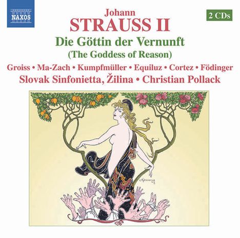 Johann Strauss II (1825-1899): Die Göttin der Vernunft, 2 CDs