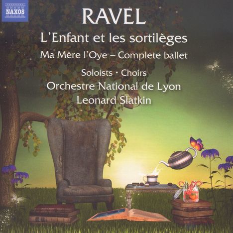 Maurice Ravel (1875-1937): L'Enfant et les Sortileges, CD