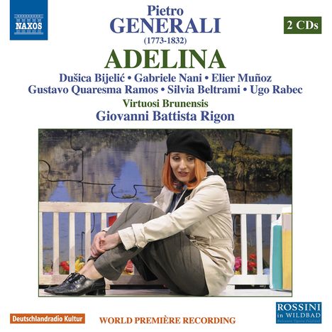 Pietro Generali (1773-1832): Adelina, 2 CDs
