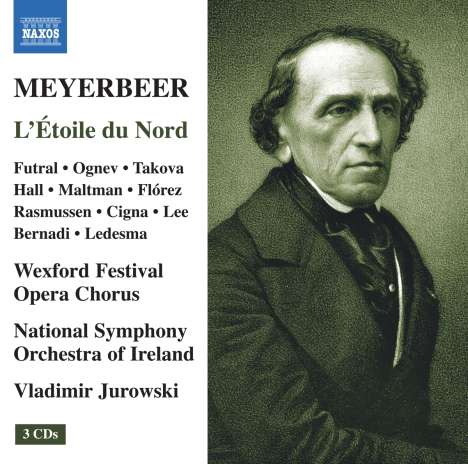 Giacomo Meyerbeer (1791-1864): L'Etoile du Nord, 3 CDs