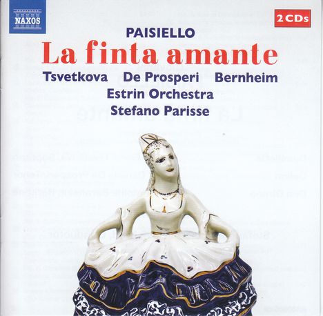 Giovanni Paisiello (1740-1816): La finta amante, 2 CDs