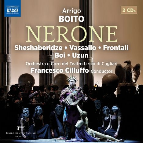 Arrigo Boito (1842-1918): Nerone, 2 CDs