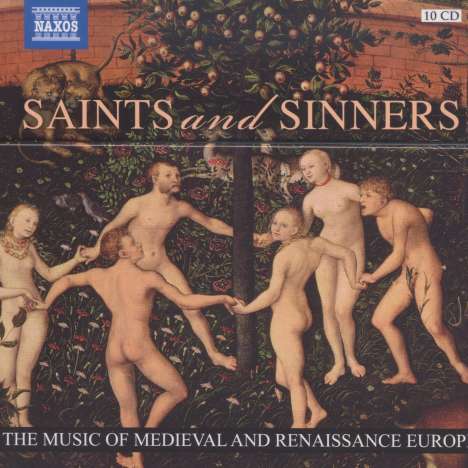 Europäische Musik aus Mittelalter &amp; Renaissance "Saints and Sinners", 10 CDs